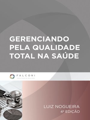 cover image of Gerenciando pela qualidade total na saúde